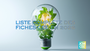 Liste complète des fiches CEE en 2026